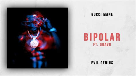 bipolar genius gucci|gucci mane evil genius.